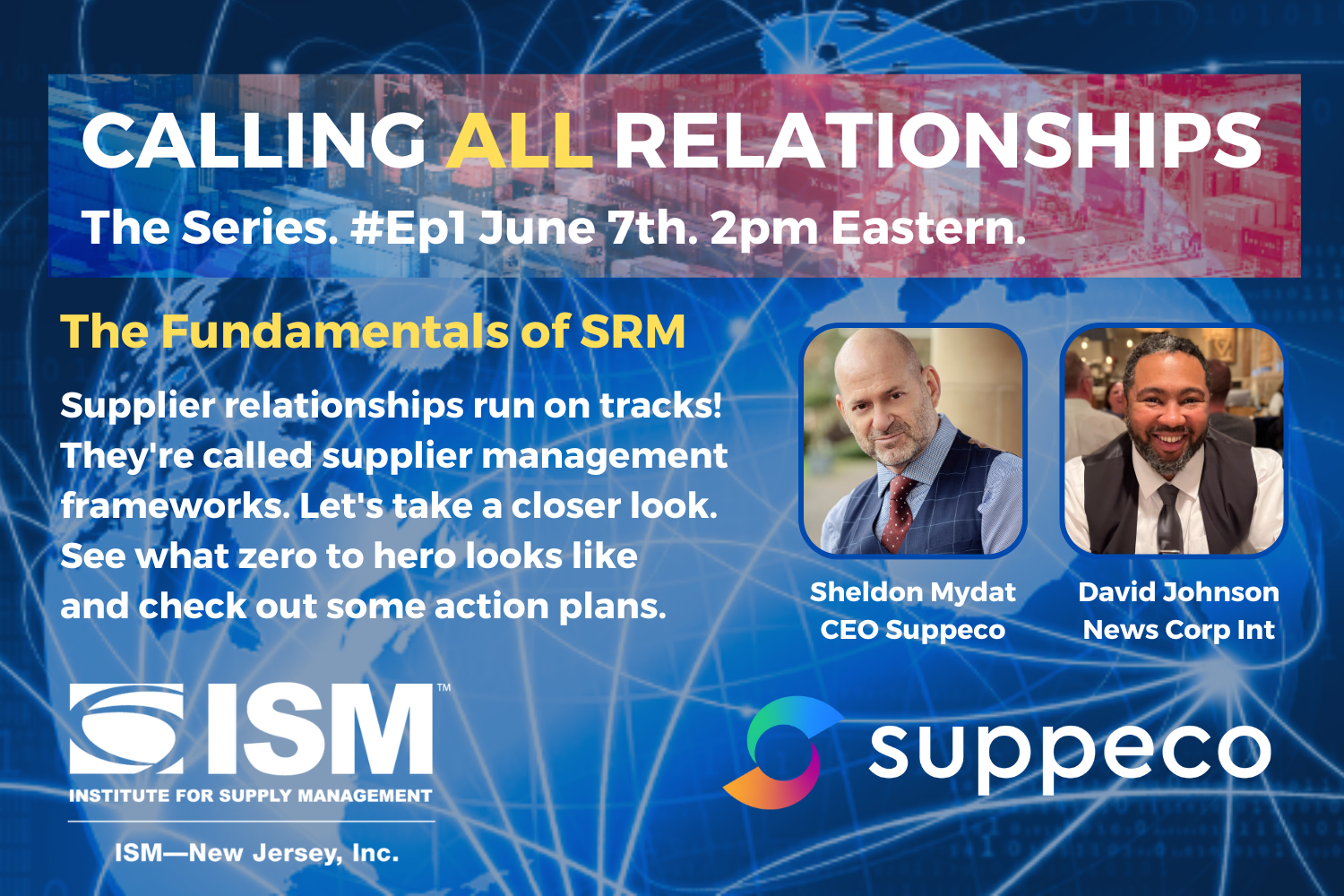 ISM Suppeco Series Ep1 Slide Institute for supply management, ISM, Suppeco, SRM, supplier management framework, maturity model, framework