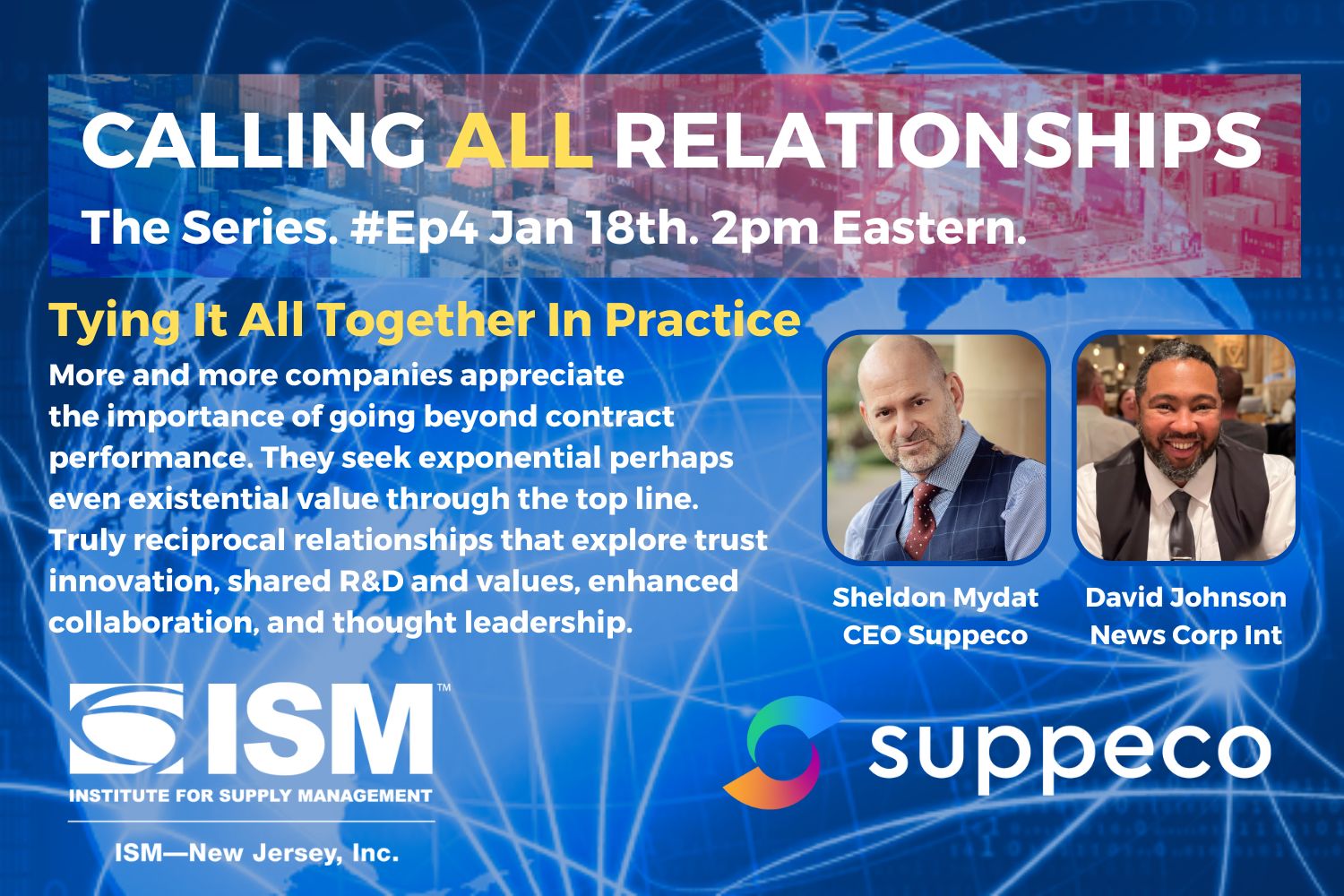 Suppeco, ISM New Jersey, Tying It all together, SRM, relationships